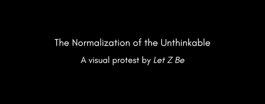 The Normalization of the Unthinkable